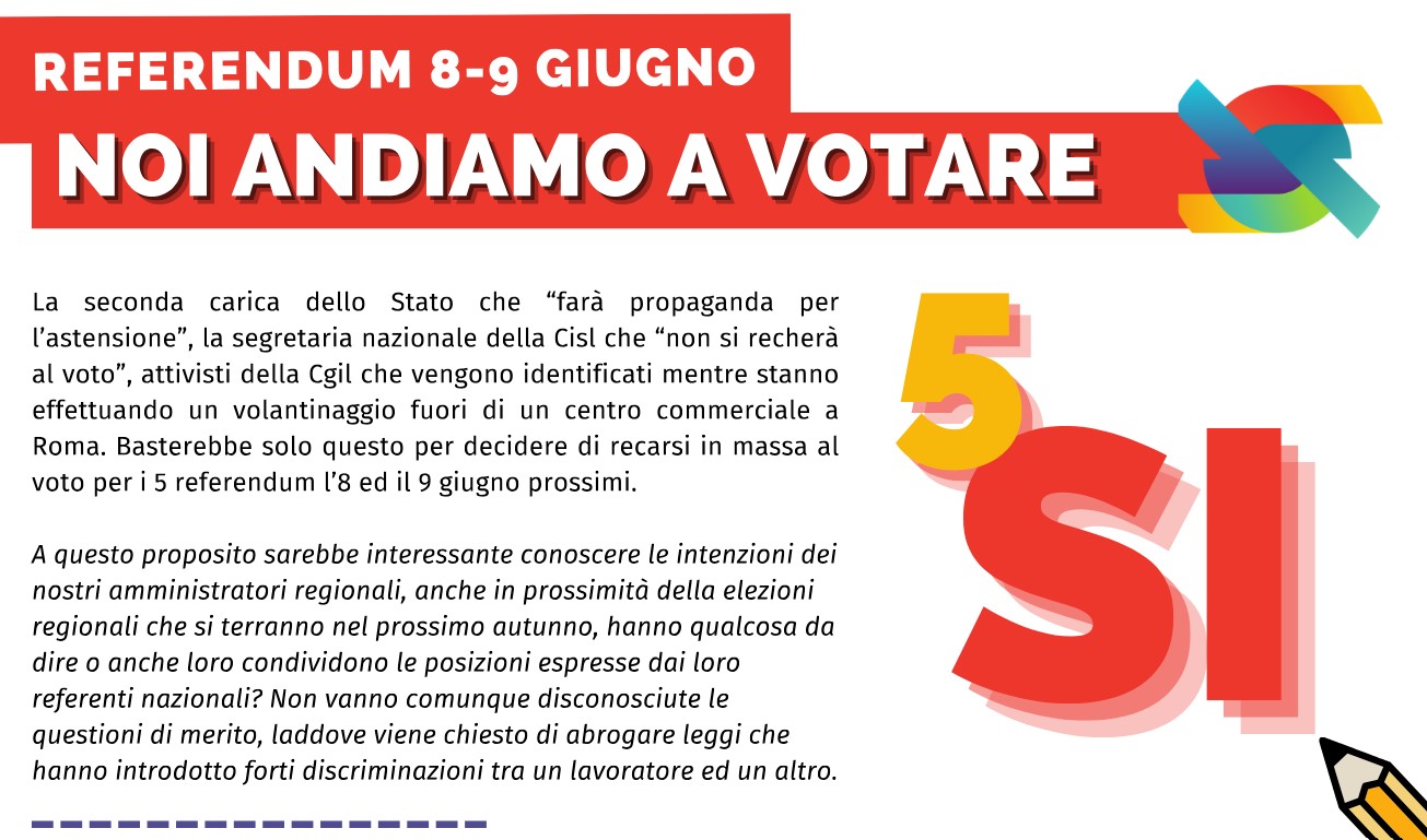 REFERENDUM 8-9 GIUGNO ,NOI ANDIAMO A VOTARE , 5 SI.