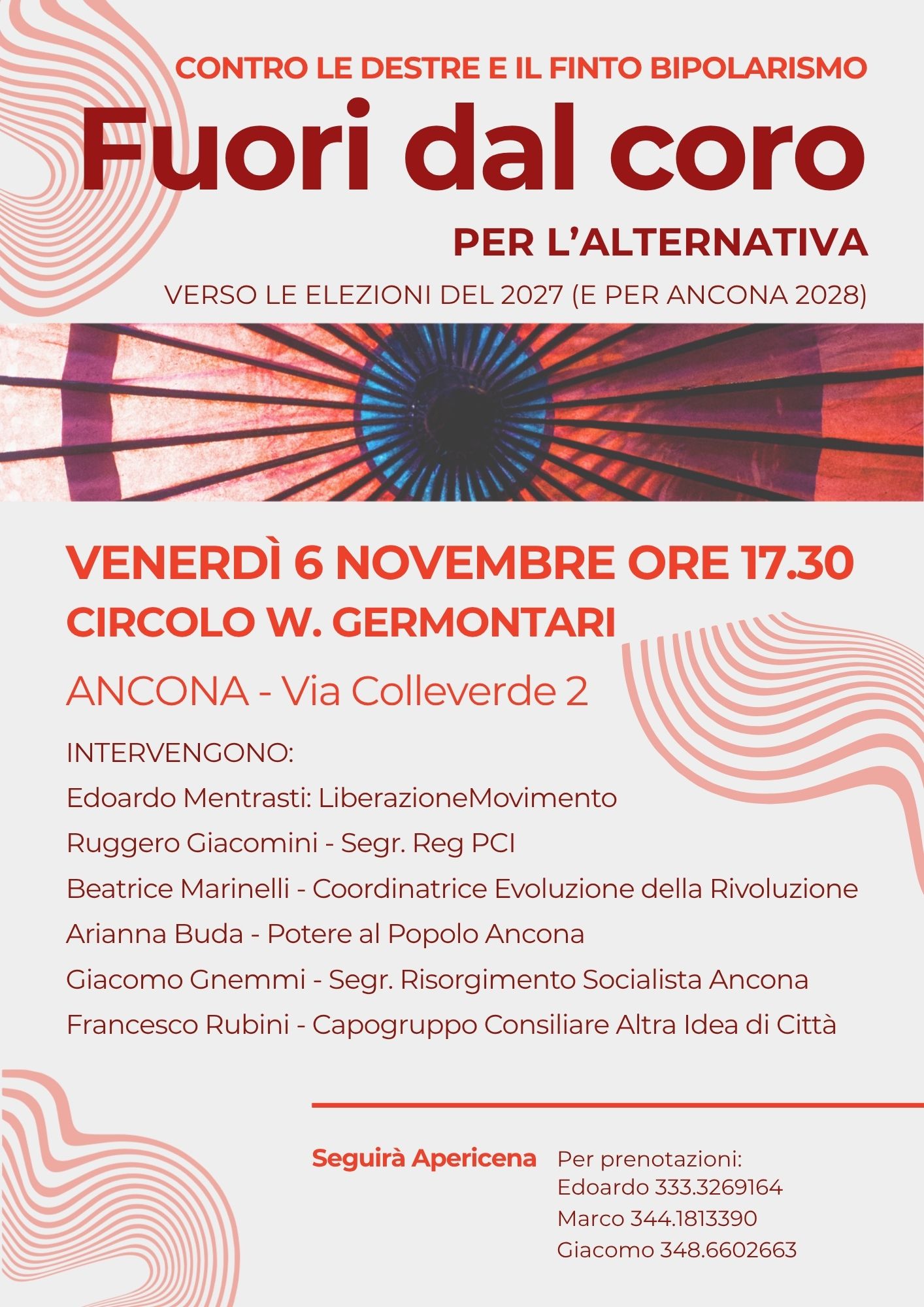 Fuori dal coro PER L’ALTERNATIVA verso le elezioni del 2027 (e per Ancona 2028) VENERDÌ 6 NOVEMBRE ORE 17.30